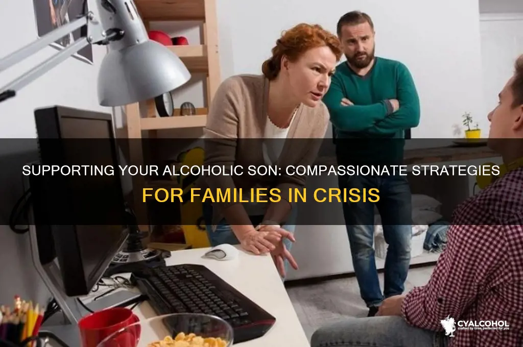 how to approach an alcoholic son