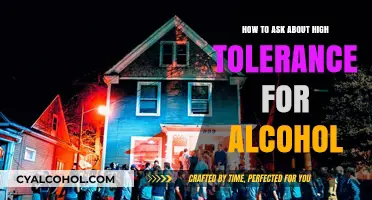 Alcohol Tolerance: How to Ask About Your Limits