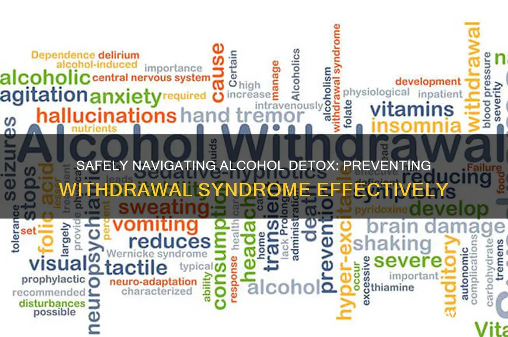 how to avoid alcohol withdrawal syndrome