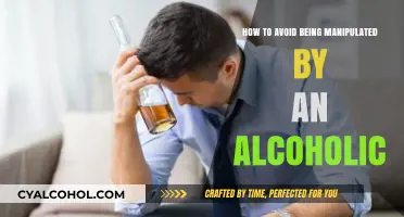 Protecting Yourself from an Alcoholic's Manipulation