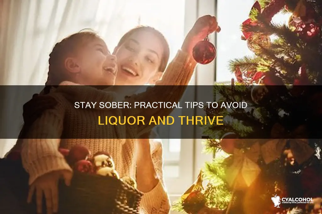 how to avoid liquor