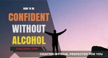 Sober Confidence: Embracing Self-Assurance Without Alcohol's Influence