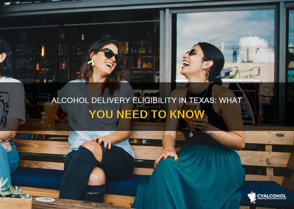 how to be eligible for alcohol delivery in texas