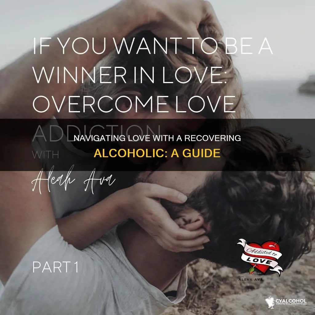 how to be in a relationship with a recovering alcoholic