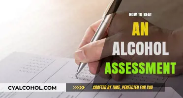 Mastering Alcohol Assessments: Strategies for Success and Honest Evaluation
