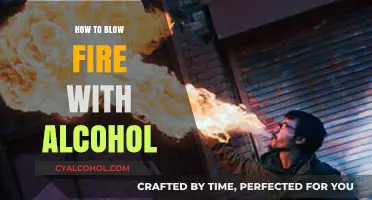 Master the Art of Fire Breathing with Alcohol Safely and Boldly
