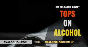 Breaking Security Tops: Easy Alcohol Access