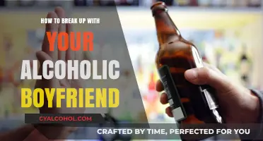 Breaking Free: Alcoholic Boyfriend Breakup Guide
