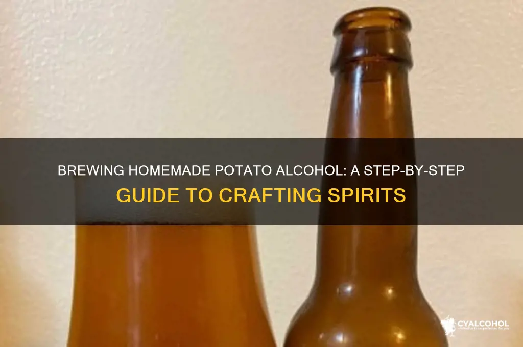 how to brew alcohol from potatoes
