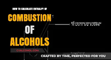 Enthalpy of Combustion: Calculating Alcohol Combustion Values