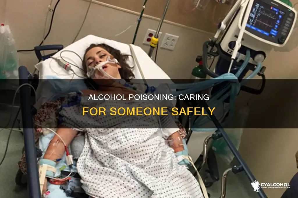 how to care for someone with alcohol poisoning
