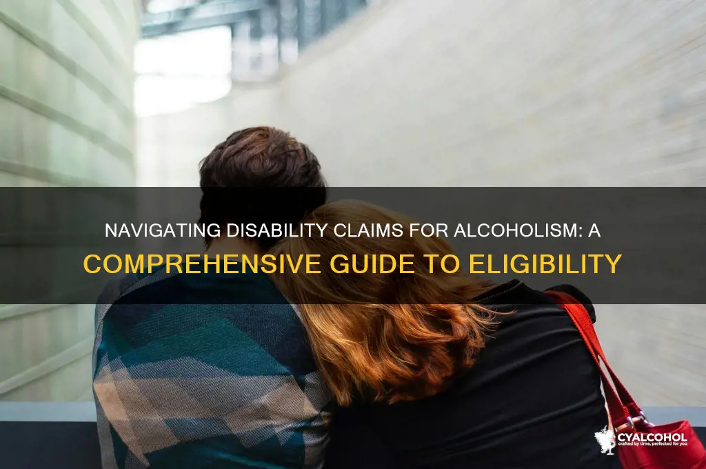 how to claim disability for alcoholism