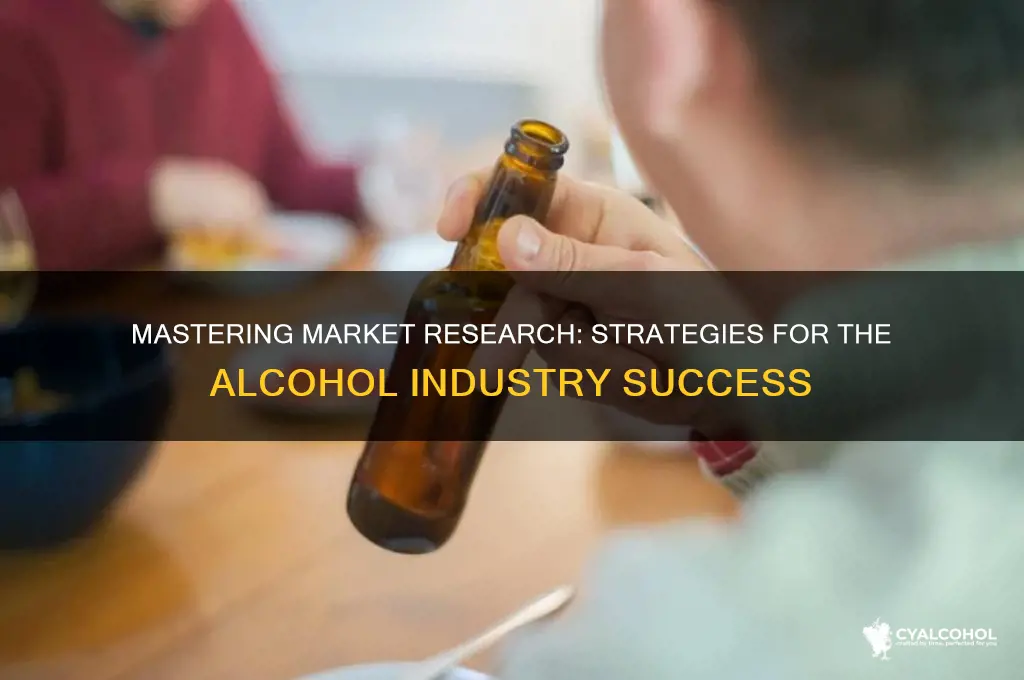how to conduct market research alcohol