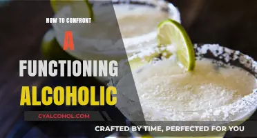 Confronting a Functioning Alcoholic: Strategies for Compassionate and Effective Dialogue