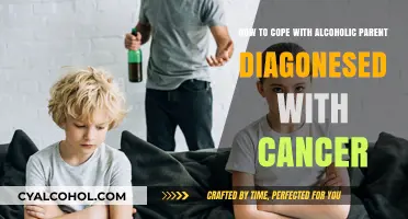 Coping with an Alcoholic Parent's Cancer Diagnosis