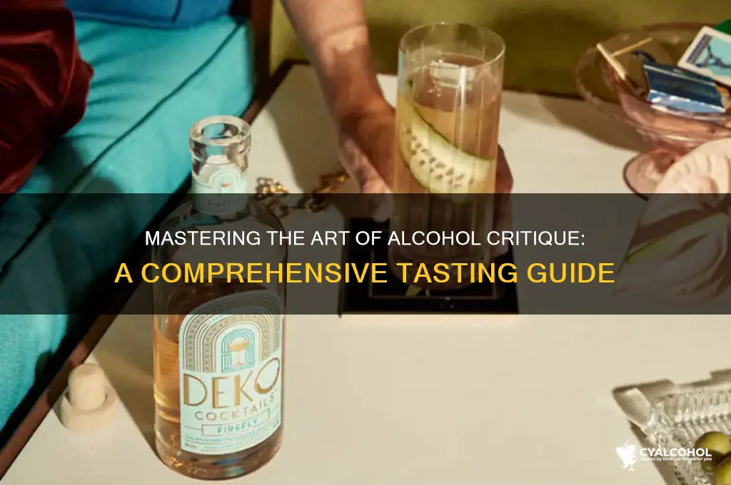 how to critique alcohol