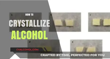 Mastering the Art of Crystallizing Alcohol: A Step-by-Step Guide