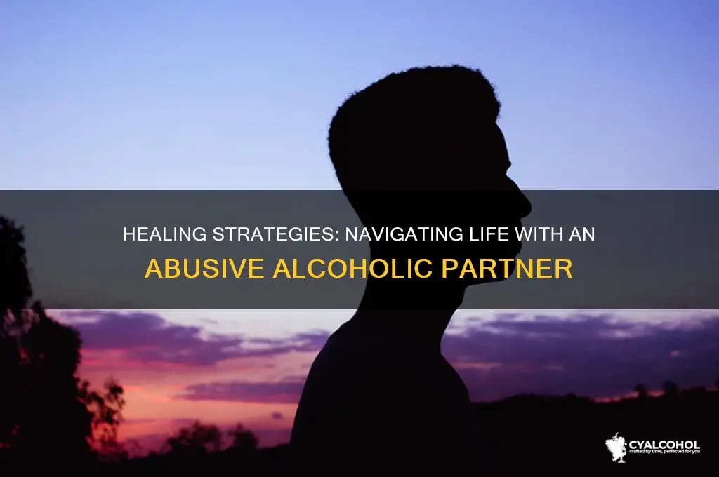 how to deal with abusive alcoholic