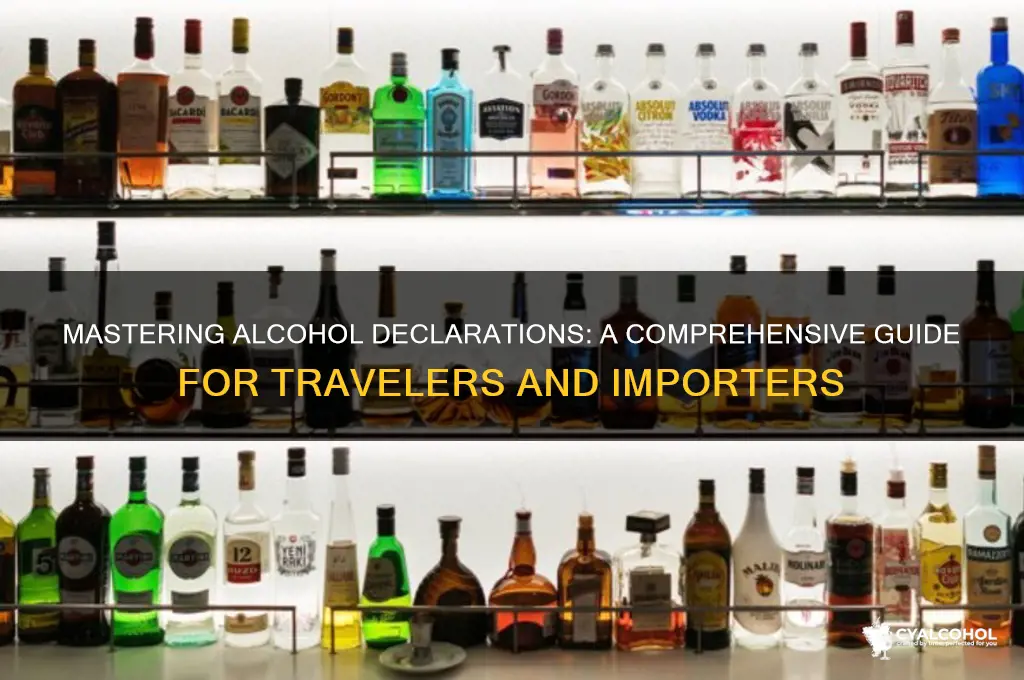 how to declare alcohol