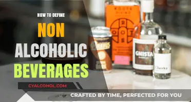 Understanding Non-Alcoholic Beverages: A Comprehensive Guide to Defining Alcohol-Free Drinks