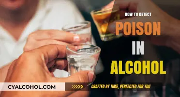 Detecting Poison in Alcohol: Essential Tips for Safety and Awareness