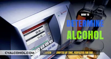 Identifying Alcohol Content: A Comprehensive Guide to Accurate Determination