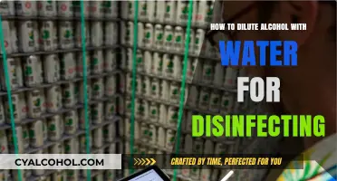 Diluting Alcohol: The Right Water-to-Alcohol Ratio for Disinfecting
