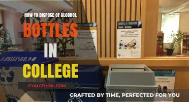 Disposing of Alcohol Bottles: A Guide for College Students
