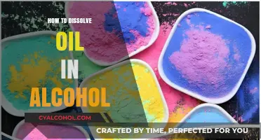 Mastering the Art of Dissolving Oil in Alcohol: A Step-by-Step Guide