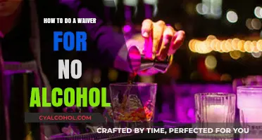 Waiver Wisdom: No Alcohol, No Worries
