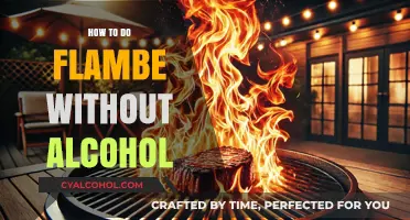 Flame Without the Flame: Mastering Alcohol-Free Flambé Techniques