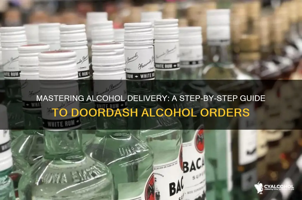 how to doordash alcohol delivery