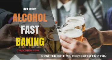 Quick Alcohol Drying Tips: Baking Methods for Faster Results