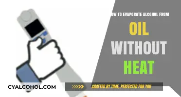Evaporating Alcohol from Oil: No-Heat Techniques