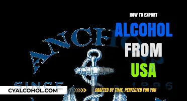 Exporting Alcohol from the USA: A Comprehensive Guide for Success