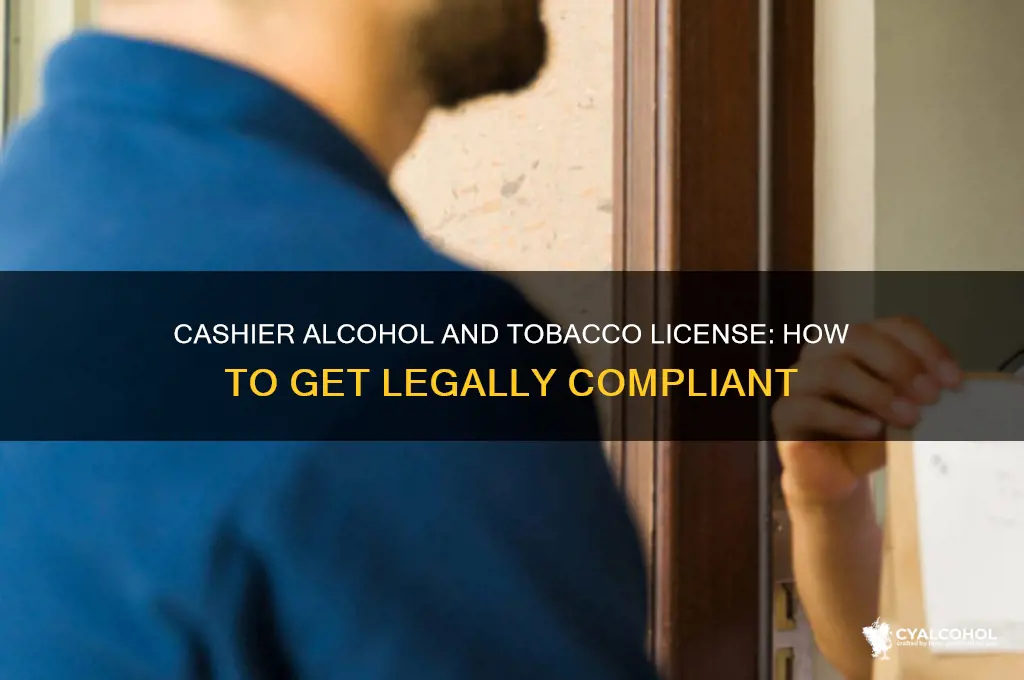 how to find cashier alcohol and tobacco license