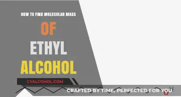 Calculating the Molecular Mass of Ethyl Alcohol