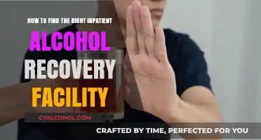 Finding the Best Inpatient Alcohol Recovery Facility