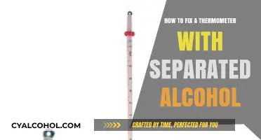Mending a Thermometer: Reuniting Alcohol Parts