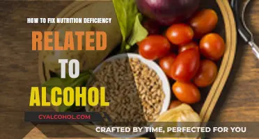 Alcohol-Related Nutrition Deficiency: Strategies for Recovery