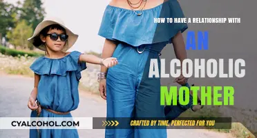 Navigating a Relationship with an Alcoholic Mother