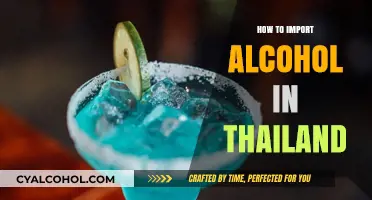 Importing Alcohol to Thailand: A Comprehensive Guide for Businesses