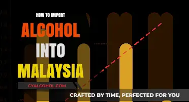 Importing Alcohol to Malaysia: A Comprehensive Guide to Legal Requirements