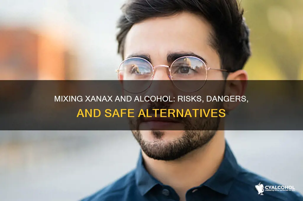 how to inject xanax with alcohol