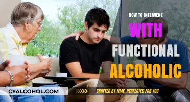 Helping Functional Alcoholics: Effective Strategies for Compassionate Intervention
