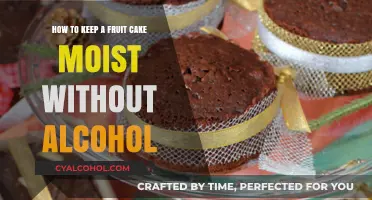 Fruit Cake Moisture: No Alcohol, No Problem!