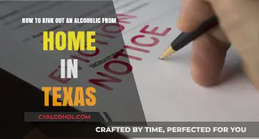 Kicking Alcoholics Out: Texas Homeowner's Rights