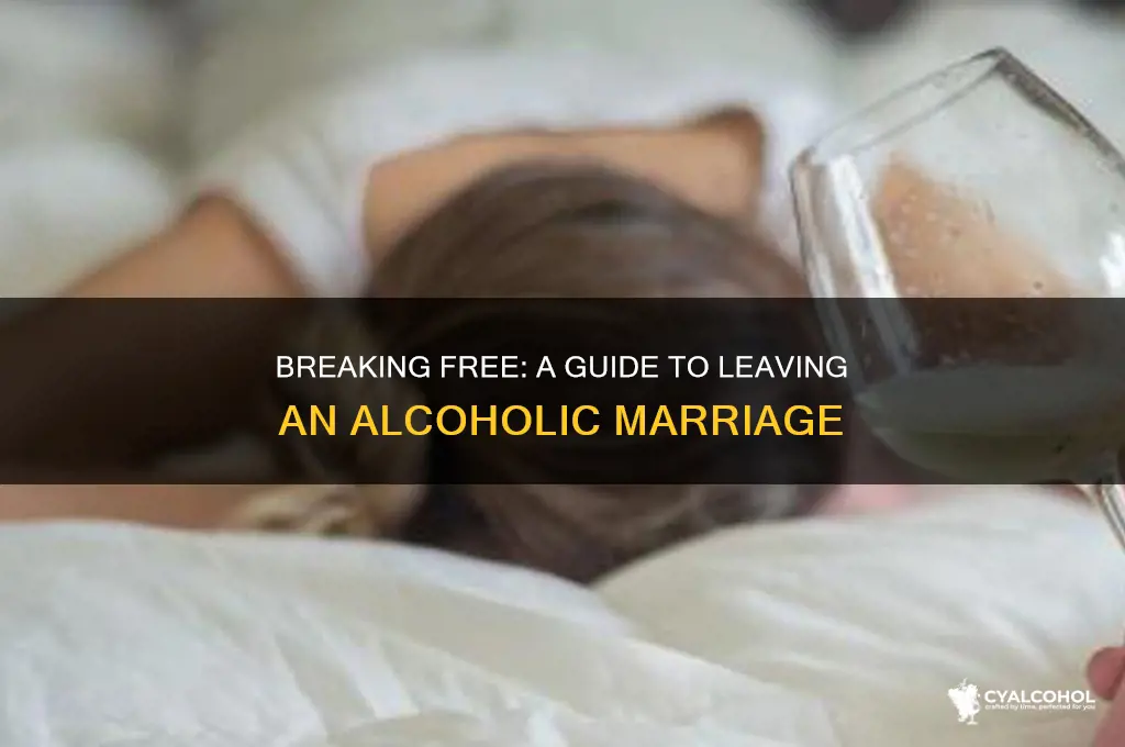 how to leave an alcoholic marriage