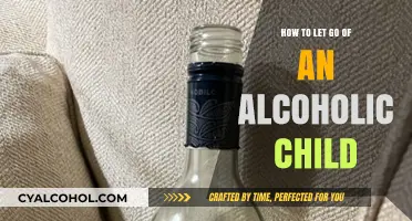 Releasing an Alcoholic Child: Steps to Freedom