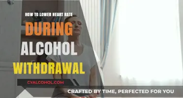 Calm Your Heart: Managing Alcohol Withdrawal